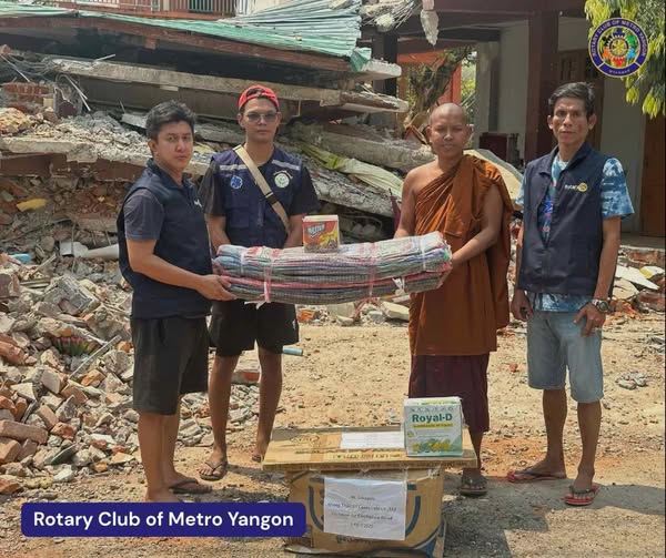 Rotary Club of Metro Yangon (RCMY) Provides Aid to Earthquake Victims Without Discrimination (3 April 2025)