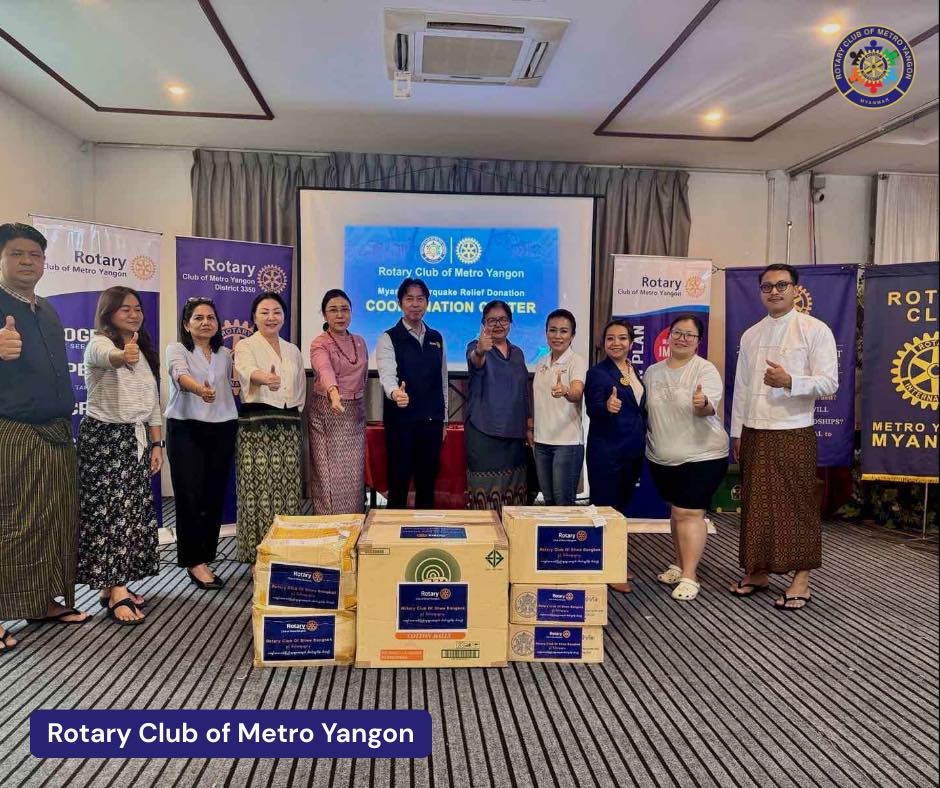 Rotary Club of Central Yangon (RCCY) donates medicines and essential supplies to Rotary Club of Metro Yangon (RCMY) for earthquake-affected victims in Sagaing, discusses joint relief efforts�[April 9, 2025], Yangon
